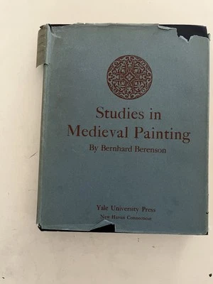 Studies in Medieval Painting by Bernhard Berenson.  Dust Jacket. 1st. Ed. 1930 - Image 1 of 4