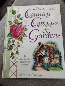 Vintage PAINTING COUNTRY COTTAGES & GARDENS Tutorial Instructions Hardcover BOOK - Imagen 1 de 7