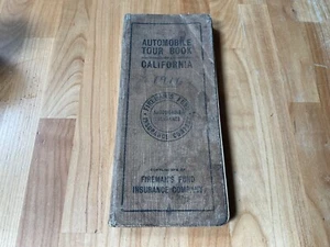 Automobile Tour book of California fireman’s fund first edition 1916 very rare - Picture 1 of 6