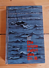 Die letzte Fahrt des Dr.B. ( Rudolf Weiss) Verlag Sport und Technik,  1962