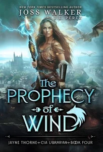 The Prophecy of Wind by Joss Walker Hardcover Book - Foto 1 di 1