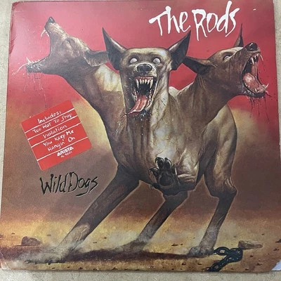 The Rods Wild Dogs 1982 Vinyl LP AL 9601 W/Corner Cut And Gold Stamp - Image 1 of 4
