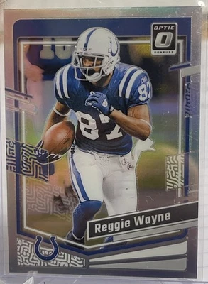2023 Panini Donruss Optic Reggie Wayne #80 Holo INDIANAPOLIS COLTS HOF MIAMI - Image 1 of 2