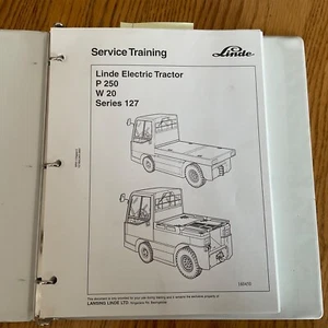 Linde P250 W20 (127) SERVICE TRAINING SHOP REPAIR MANUAL ELECTRIC TRACTOR TRUCK - Picture 1 of 10