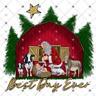 Best Day Ever Christmas Sublimation Transfer, Christian, Nativity, Barn, Farm