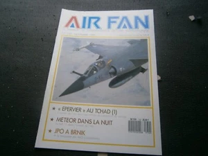 Revue air fan  n°132 Epervier Tchad/ NF 11 dans l'armée de l'air/ Mig Yougoslave - Imagen 1 de 1