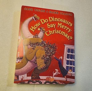 How Do Dinosaurs Say Merry Christmas by Jane Yolen & Mark Teague Hardback Book - Imagen 1 de 3