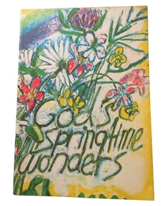 God's Springtime Wonders 1966 Paperback Vintage Children's Book of Verse Illus. - Foto 1 di 8