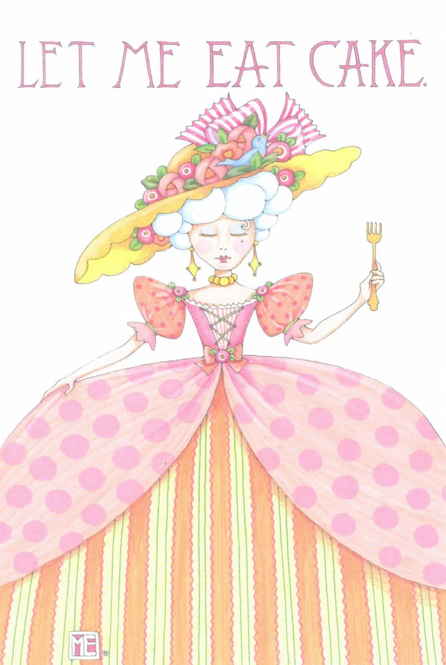 Mary Engelbreit-LET ME EAT CAKE Marie Antoinette-Blank Card/Envelope-NEW!