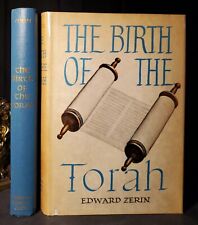 The Birth of the Torah by Edward Zerin 1962 STATED First Edition Hardcover DJ