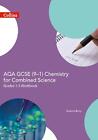 Aqa Gcse 9-1 Chemistry For Combined Science Foundation Support Workbook By Sunet