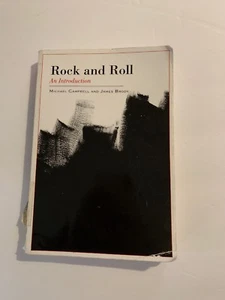 Rock And Roll An Introduction Michael Cambell And James Brody ASU Mus 354 - Imagen 1 de 4