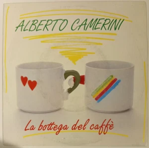 ALBERTO CAMERINI -LA BOTTEGA DEL CAFFE / PIZZA BREAK- ITALIAN 7" SINGLE PS SYNTH - Picture 1 of 4