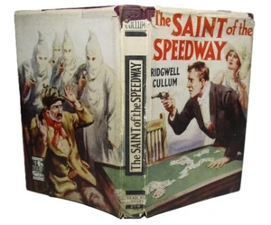 1929 Ridgwell Cullum The Saint of the Speedway CRIME THRILLER set in ALASKA - Imagen 1 de 9