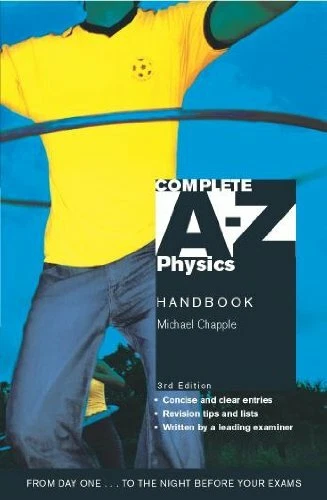 Complete A-Z Physics Handbook By Mike Chapple - Image 1 of 1