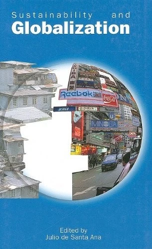 Sustainability and Globalization By Julio De Santa Ana - Image 1 of 1