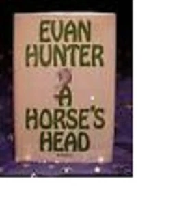 A Horse's Head Evan Hunter HC/DJ 1st Humorous Novel - Bild 1 von 1