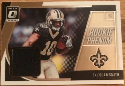 2018 Donruss Optic Rookie Phenoms Jerseys HORO Tre’Quan Smith RP-TS - Image 1 of 2