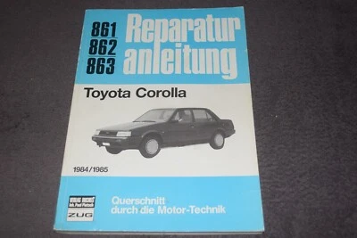 Reparaturanleitung Reparaturhandbuch Toyota Corolla Typ E8 1984/85 erstklassig - Bild 1 von 4