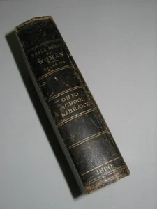 Antique Ohio School Library Copy, 1860  "Noble Deeds of Woman", E. Starling,  - Picture 1 of 11