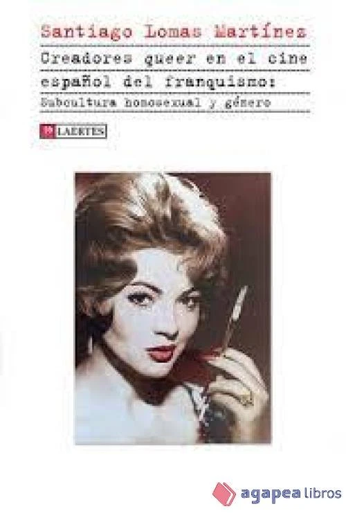 Creadores Queer en el cine español del franquiamo. NUEVO. ENVÍO URGENTE - Imagen 1 de 1