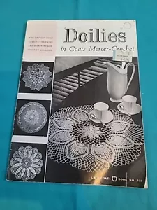 J.P. Coats Book No. 525 Doilies In Coats Mercer - Crochet Patterns Vintage - Picture 1 of 7