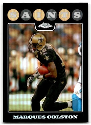 2008 Topps Chrome Marques Colston New Orleans Saints #TC81 Fractor - Image 1 of 2