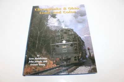 Cnesapeake and Ohio, Coal, and Color - Huddleston, Joseph, Young 1997 HC - Image 1 of 4