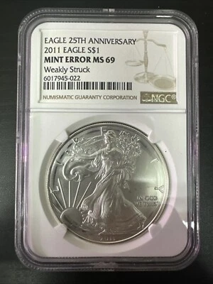 2011 Eagle $1 MS69 Weakly Struck Mint Error 25th Anniversary - Image 1 of 2