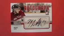 2009 10 IN THE GAME HEROES AND PROSPECTS  A-ML MICHAEL LATTA  AUTOGRAPH *
