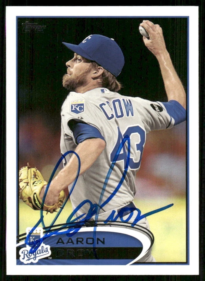 2012 Topps AARON CROW Signed Card autograph auto ROYALS - Image 1 of 1
