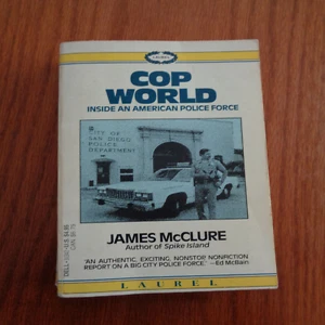 Cop World: Inside American Police Force by James McClure SC 1986 - Imagen 1 de 1