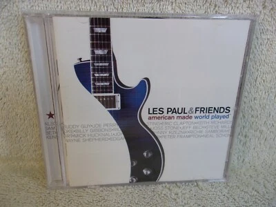 LES PAUL & FRIENDS - American Made World Played (CD, 2005, Capitol)  LIKE NEW!! - Image 1 of 3