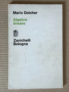 Mario Dolcher - Algebra lineare - Zanichelli 1986 - Picture 1 of 15