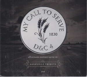 My Call To Serve by The Nashville Tribute Band (Latter-Day Saint Music Audio CD) - Bild 1 von 2