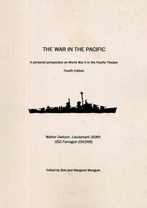 The War in the Pacific by Switzer PB US Navy Farragut DD348 WW2 - Picture 1 of 2