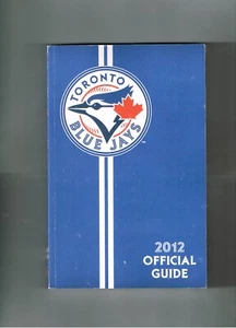 2012 Toronto Blue Jays Media Guide MLB Baseball Bautista Encarnacion Lawrie - Picture 1 of 2