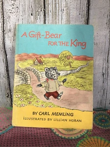 1966 Vintage Children’s Book  A Gift-Bear For The King By Carl Memling - Picture 1 of 12