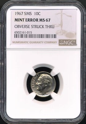 1967 SMS Roosevelt Dime NGC MINT ERROR MS 67 *Obverse Struck Through* - Image 1 of 2
