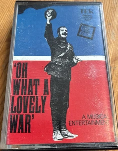 OH WHAT A LOVELY WAR CASSETTE TAPE - ORIGINAL LONDON CAST - ZCTER 1043 - Picture 1 of 1
