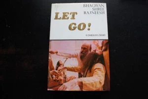 Let Go! A Darshan Diary by Osho Bhagwan Shree Rajneesh 1st Edition - Picture 1 of 12