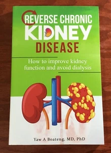 Reverse Chronic Kidney Disease: How To Improve Kidney Function And Avoid Dial... - Picture 1 of 8
