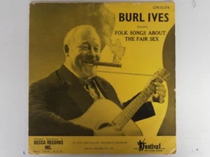 BURL IVES - Singing Folk Songs about the FAIR SEX - OZ pressing 10" LP - Picture 1 of 2