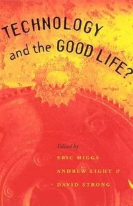 Technology and the Good Life? by Higgs - Foto 1 di 1