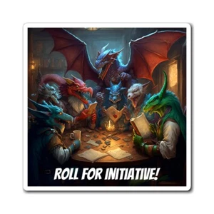 A Night of Houses & Humans!  Roll for Initiative!!! Magnet - Picture 1 of 3