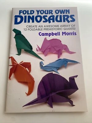 Fold Your Own Dinosaurs, Morris, Campbell aba - Image 1 of 4