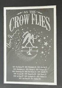 2018 AS THE CROW FLES First Tour Affiche Corbeaux Noirs Chris Robinson signée