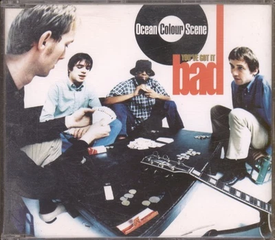 Ocean Colour Scene You've Got It Bad CD UK MCA 1996 Single MCSTD40036 - Bild 1 von 2