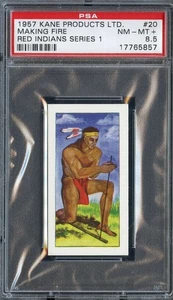 1957 KANE RED INDIANS #20 MAKING FIRE PSA 8.5 *DS15011 - Picture 1 of 2