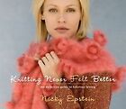 Knitting Never Felt Better: The Definitive Guide To... | Buch | Zustand Sehr Gut